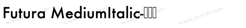 Futura MediumItalic字体转换